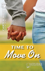 Title: Time to Move On, Author: Robins Eleanor