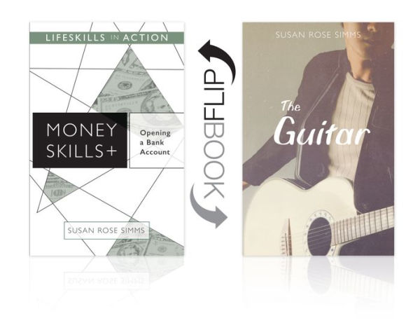 Opening a Bank Account/ The Guitar (Money Skills)