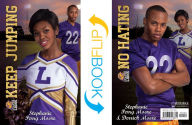 Title: Keep Jumping / No Hating (Cheer Drama / Baller Swag), Author: Stephanie Perry Moore