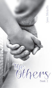 Title: The Others: Book 3, Author: Sara Michelle