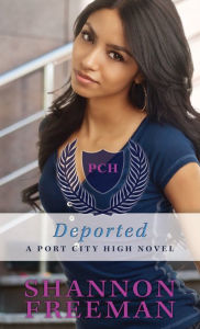 Title: Deported, Author: Freeman Shannon