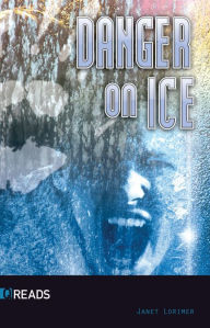 Title: Danger on Ice, Author: Lorimer Janet