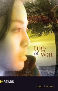 Title: Tug-of-War, Author: Lorimer Janet