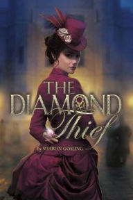 Title: The Diamond Thief, Author: Sharon Gosling