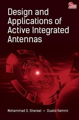 Design and Applications of Active Integrated Antennas