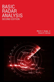 Title: Basic Radar Analysis, Second Edition, Author: Mervin C. Budge
