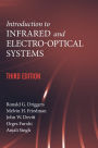 Introduction to Infrared and Electro-Optical Systems, Third Edition