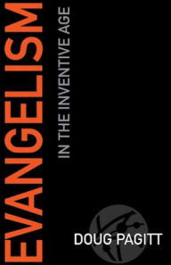 Title: Evangelism in the Inventive Age, Author: Doug Pagitt