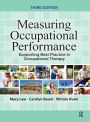 Measuring Occupational Performance: Supporting Best Practice in Occupational Therapy / Edition 3