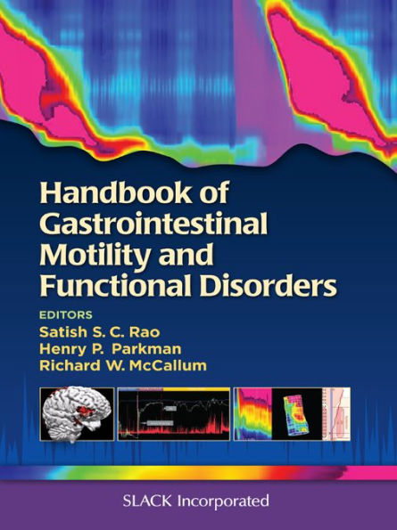 Handbook of Gastrointestinal Motility and Functional Disorders