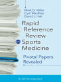 Rapid Reference Review in Sports Medicine: Pivotal Papers Revealed