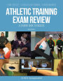 Athletic Training Exam Review: A Student Guide to Success / Edition 6