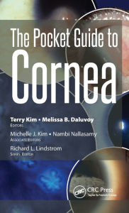 Title: The Pocket Guide to Cornea / Edition 1, Author: Terry Kim