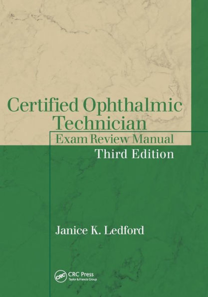 Certified Ophthalmic Technician Exam Review Manual / Edition 3