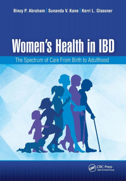 Women's Health in IBD: The Spectrum of Care from Birth to Adulthood