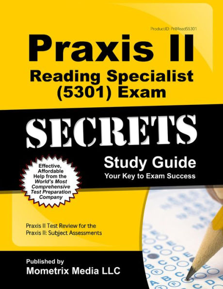 Praxis II Reading Specialist (5301) Exam Secrets Study Guide