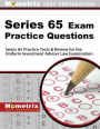 Series 65 Exam Practice Questions: Series 65 Practice Tests & Review for the Uniform Investment Adviser Law Examination