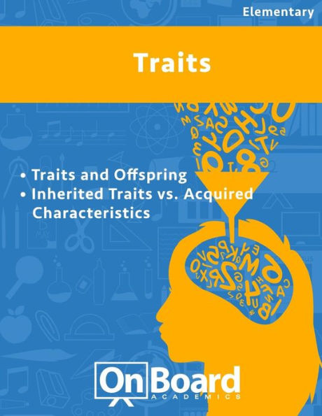 Traits: Traits and Offspring, Inherited Traits vs. Acquired Characteristics, Bonus-Adaptation