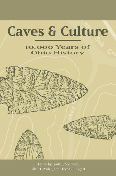 Caves and Culture: 10,000 Years of Ohio History