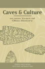 Caves and Culture: 10,000 Years of Ohio History