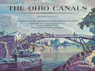 Title: The Ohio Canals: Second Edition, Author: Frank Wilcox