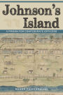 Johnson's Island: A Prison for Confederate Officers