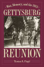 War, Memory, and the 1913 Gettysburg Reunion