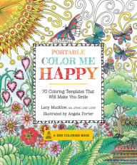 Title: Portable Color Me Happy: 70 Coloring Templates That Will Make You Smile, Author: Kenneth Bennight