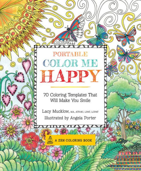 Portable Color Me Happy: 70 Coloring Templates That Will Make You Smile