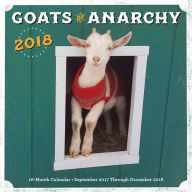 2018 Goats of Anarchy Wall Calendar