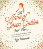 Anne of Green Gables Cookbook: Charming Recipes from Anne and Her Friends in Avonlea