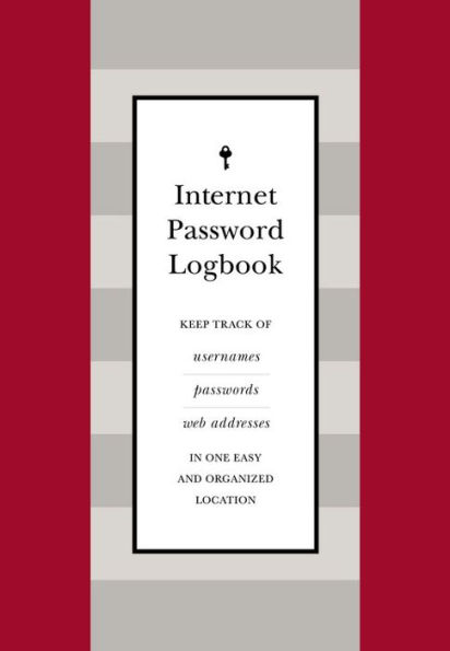 Internet Password Logbook (Red Leatherette): Keep track of usernames, passwords, web addresses in one easy and organized location