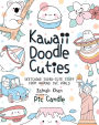 Kawaii Doodle Cuties: Sketching Super-Cute Stuff from Around the World