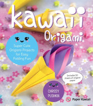 Title: Kawaii Origami: Super Cute Origami Projects for Easy Folding Fun, Author: Chrissy Pushkin