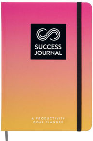 Title: Success Journal (Sunny Pink): A Productivity Goal Planner