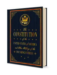 Download it book The Constitution of the United States of America and Other Writings of the Founding Fathers 9781631067860