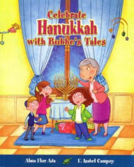 Title: Celebra Hanukkah Con Un Cuento de Bubbe, Author: Alma F Ada