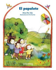 Title: El Papalote (the Kite), Author: Alma Flor Ada