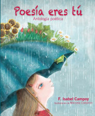 Title: Poesía eres tú, Author: F. Isabel Campoy
