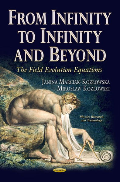 From Infinity to Infinity and Beyond : The Field Evolution Equations