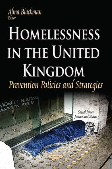 Homelessness in the United Kingdom: Prevention Policies and Strategies