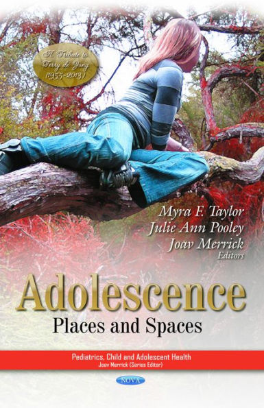 Adolescence: Places and Spaces