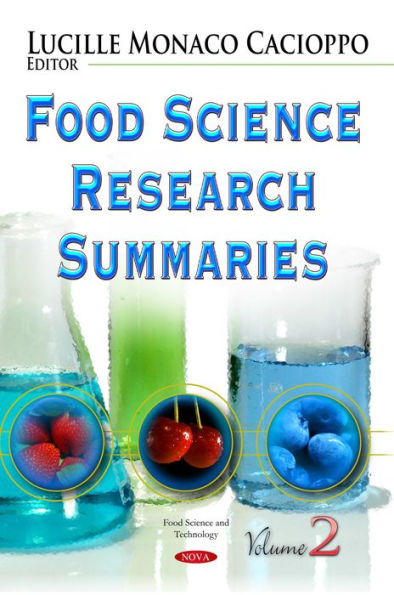 Food Science Research Summaries. Volume