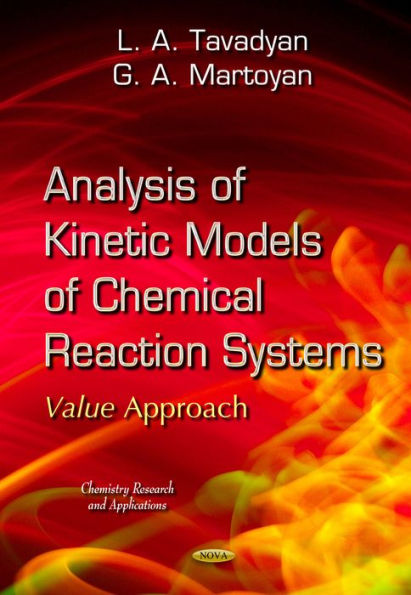 Analysis of Kinetic Models of Chemical Reaction Systems. Value Approach