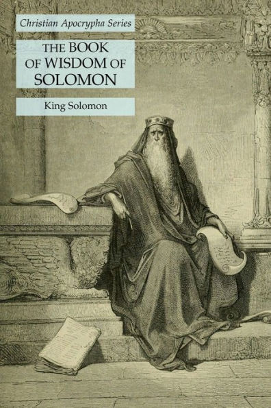 The Book of Wisdom of Solomon: Christian Apocrypha Series
