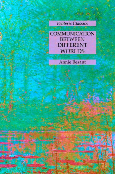 Communication Between Different Worlds: Esoteric Classics