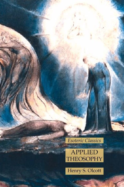 Applied Theosophy: Esoteric Classics