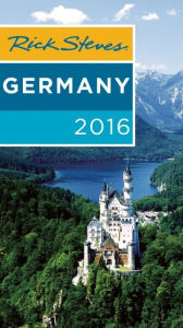 Rick Steves Germany 2016