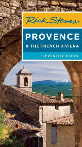 Title: Rick Steves Provence & the French Riviera, Author: Rick Steves