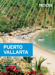 Title: Moon Puerto Vallarta: Including Sayulita & the Riviera Nayarit, Author: Justin Henderson